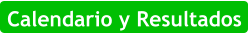 Calendario y Resultados